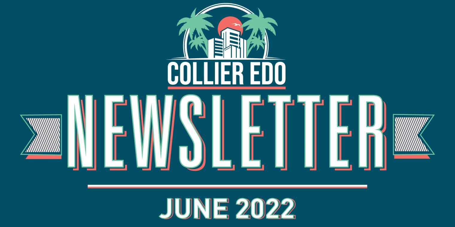 Collier EDO Newsletter June 2022